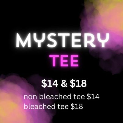 Mystery tee!