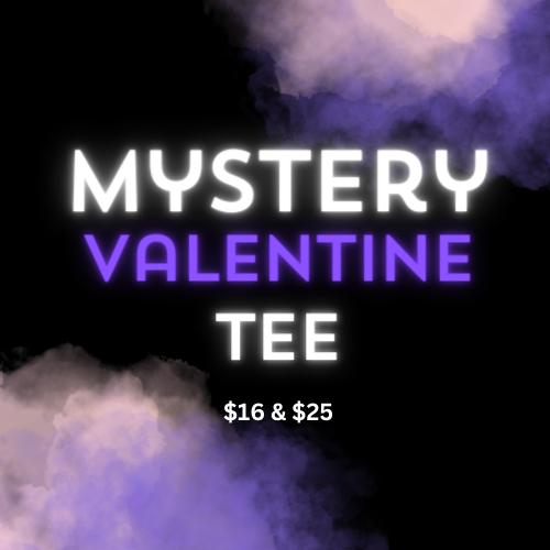 Mystery Valentine Day Tee