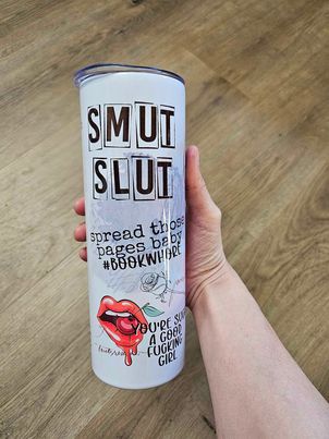 Smut Slut Tumbler