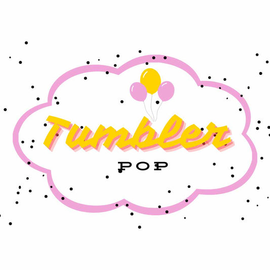 Tumbler Pop